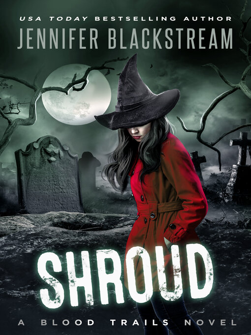 Title details for Shroud by Jennifer Blackstream - Available